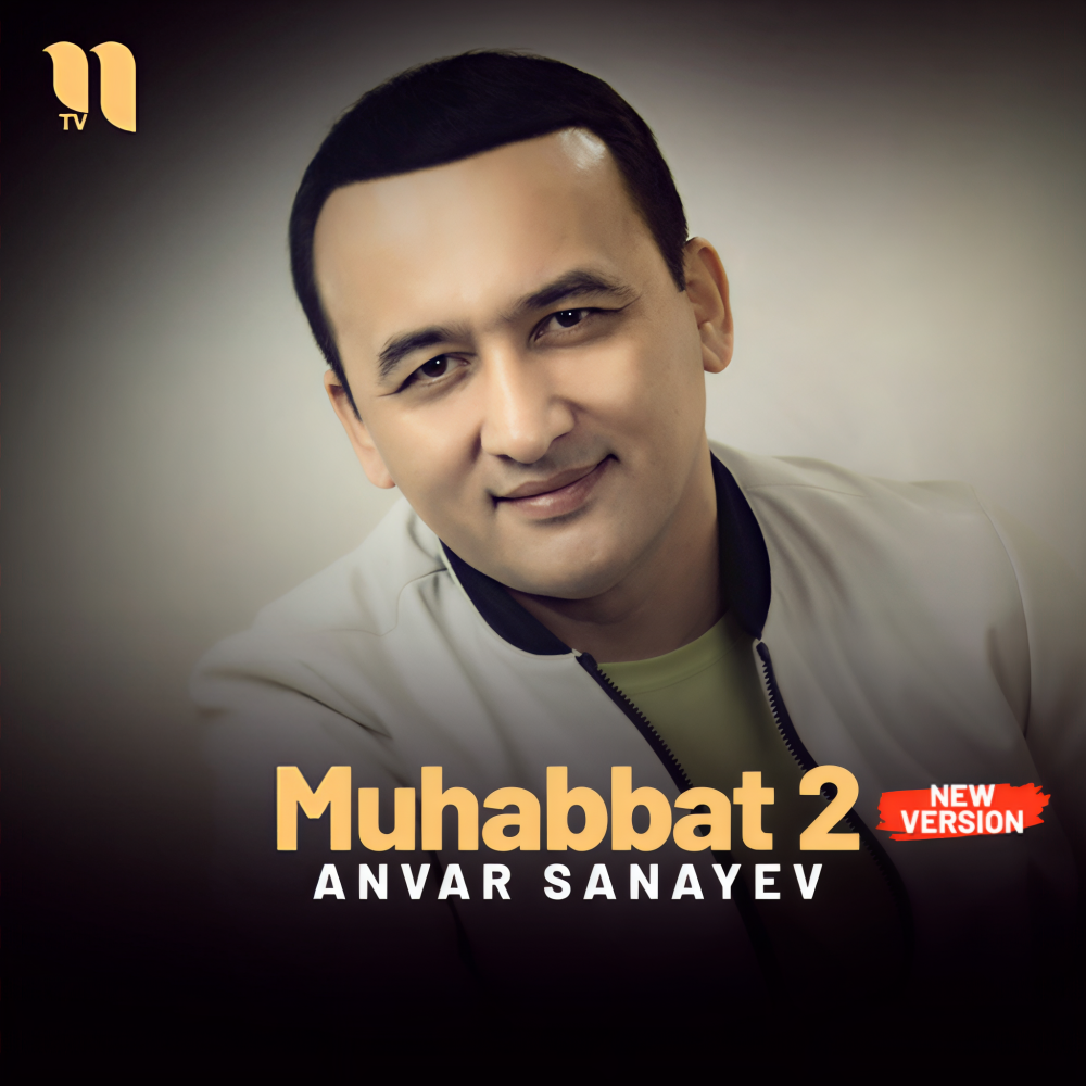 Muhabbat 2 (new version)