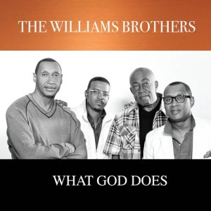 อัลบัม What God Does ศิลปิน The Williams Brothers