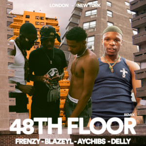 收听Frenzy的48Th Floor Remix (Explicit)歌词歌曲