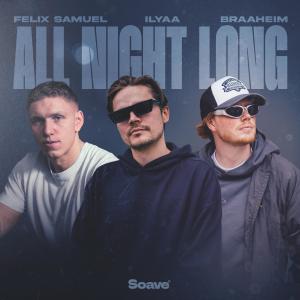 收聽Braaheim的ALL NIGHT LONG歌詞歌曲