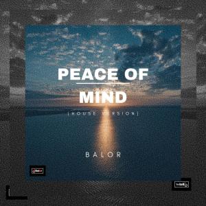 收聽Balor的Peace Of Mind ft mxtagold歌詞歌曲