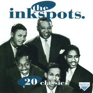 收聽The Ink Spots的Whispering Grass歌詞歌曲