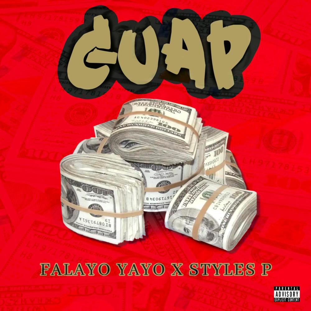 Guap (feat. Styles P) (Explicit)