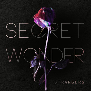 Dengarkan lagu Loving U nyanyian Secret Wonder dengan lirik