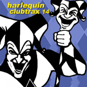 อัลบัม Harlequin Clubtrax 14 ศิลปิน Harlequin Clubtrax