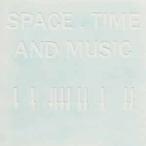 Album Space, Time and Music from 일렉트릭 플래닛 파이브