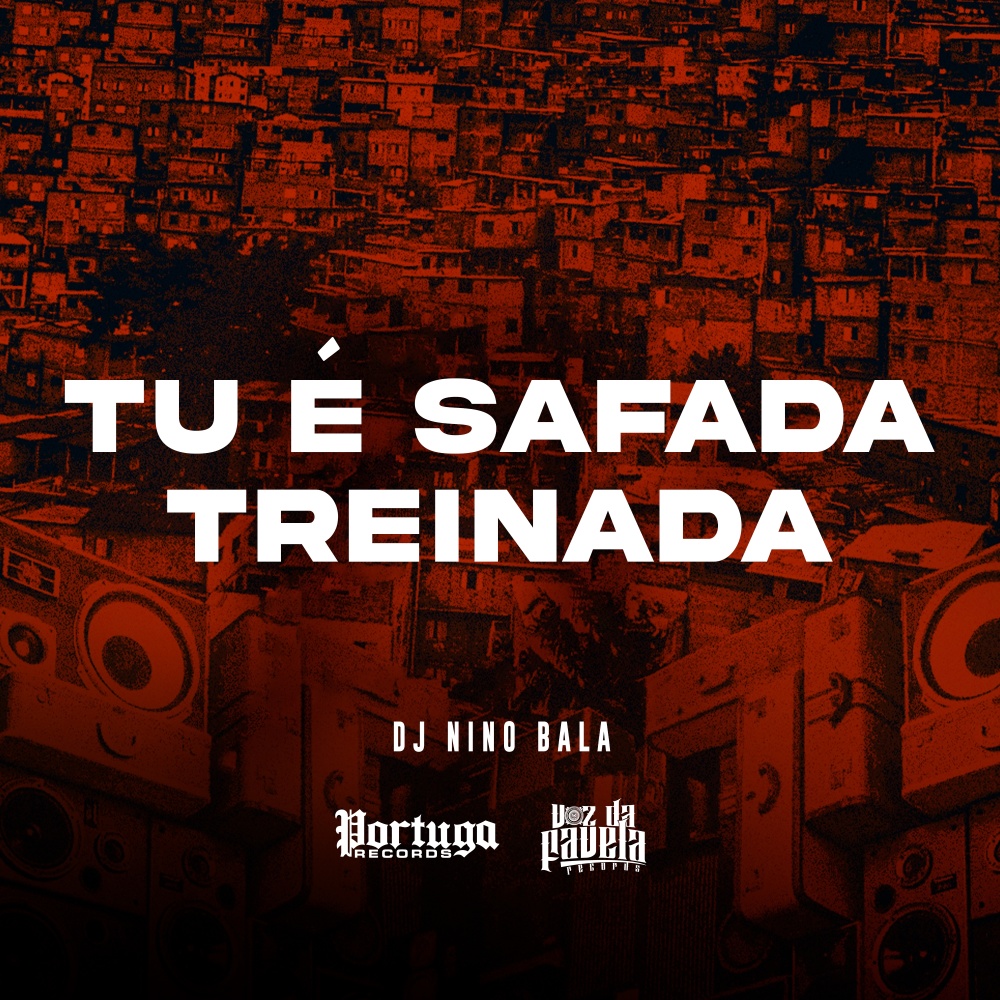Tu É Safada Treinada (Explicit)