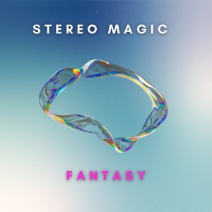 Stereo Magic的專輯Fantasy