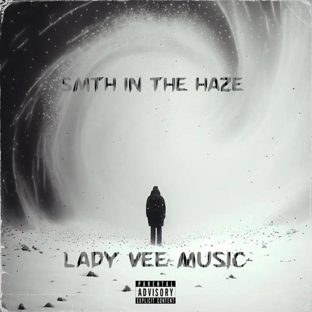 SMTH In The Haze