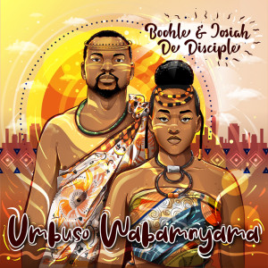 Album Umbuso Wabam'nyama from Josiah De Disciple