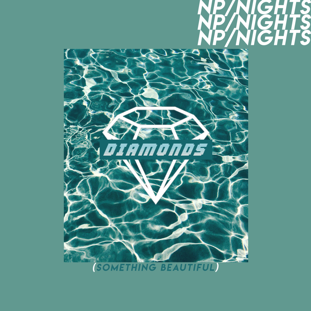 Diamonds(Something Beautiful)