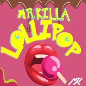 Album Lollipop from Mr Killa