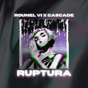 Album Ruptura oleh Rounel Vi
