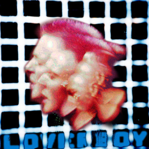 Album Loverboy(Explicit) oleh Jay Lewn