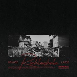 ดาวน์โหลดและฟังเพลง RICHTERSKALA (feat. LASSE) (Explicit) พร้อมเนื้อเพลงจาก Brandz