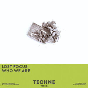 Album Who We Are from Lost Focus
