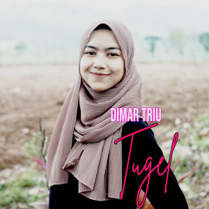 Listen to Tugel song with lyrics from Dimar Triu
