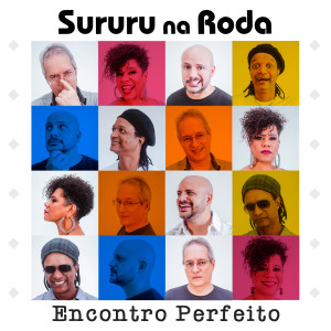 Sururu Na Roda的專輯Encontro Perfeito