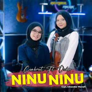 收聽Cimbrut的Ninu Ninu歌詞歌曲