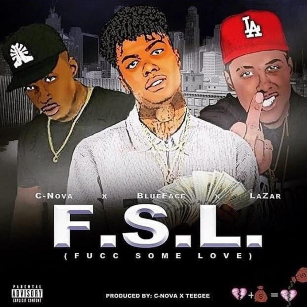 F.S.L. Fxcc Some Love (Explicit)