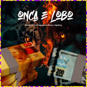 收聽Ribeiro MC的Onça e Lobo (Explicit)歌詞歌曲