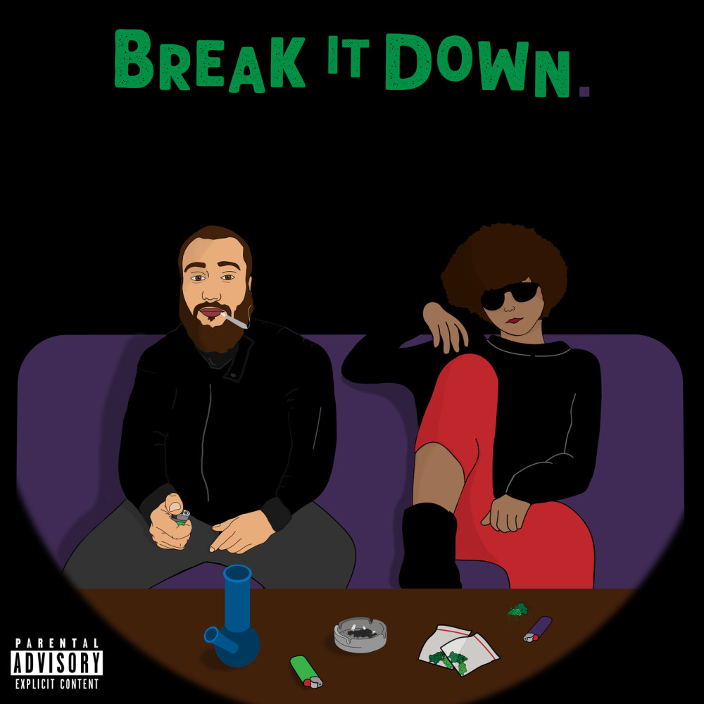 Break It Down (Explicit)