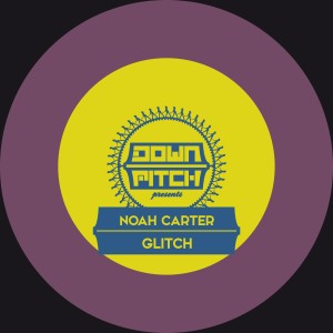 ดาวน์โหลดและฟังเพลง Glitch พร้อมเนื้อเพลงจาก Noah Carter