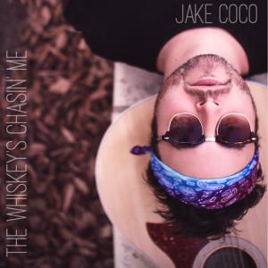 อัลบัม The Whiskey's Chasin' Me ศิลปิน Jake Coco