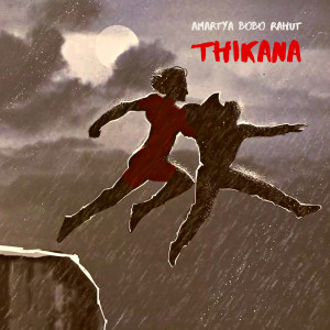 Album Thikana oleh Amartya Bobo Rahut