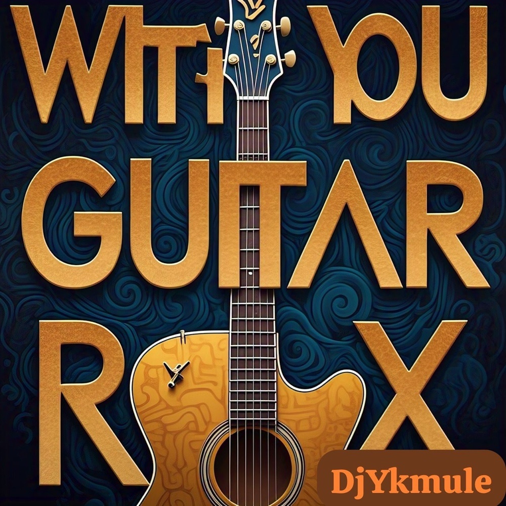 With you Guitar (Remix)