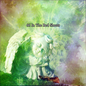 White Noise For Baby Sleep的专辑66 In The Bed Sheets