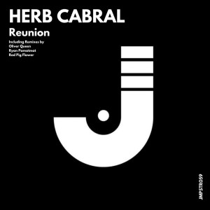收聽Herb Cabral的Reunion (Oliver Queen Remix)歌詞歌曲