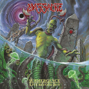 Massacre的专辑Submergence: Live Beyond 2019 (Explicit)