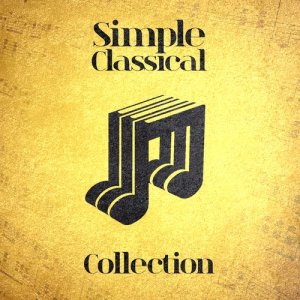 Philharmonia Orchestra的專輯Simple Classical Collection