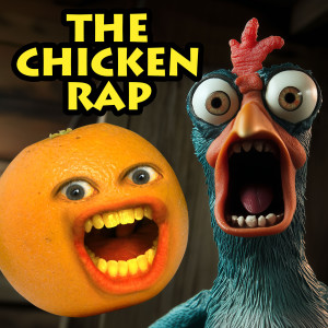อัลบัม The Chicken Rap ศิลปิน Annoying Orange