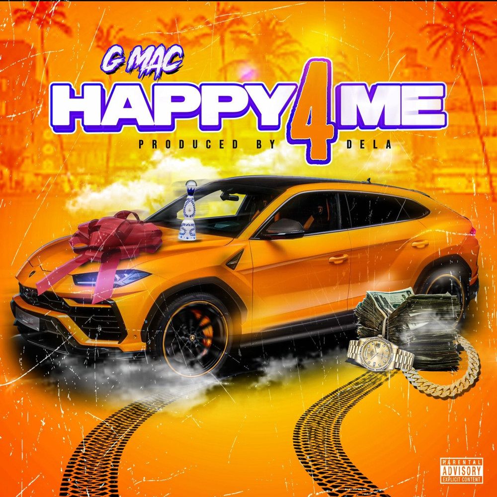 Happy 4 Me (Explicit)