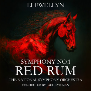 Llewellyn的專輯Llewellyn: Symphony No. 1 "Red Rum"