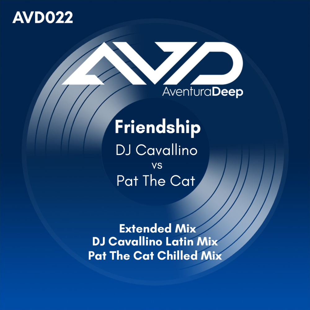 Friendship (DJ Cavallino Latin Mix)