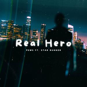 收聽Yana_Pew的Real Hero (feat. Star Runner)歌詞歌曲