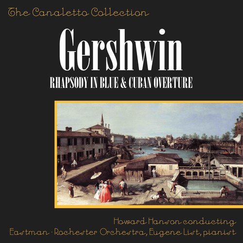 Gershwin: Rhapsody In Blue