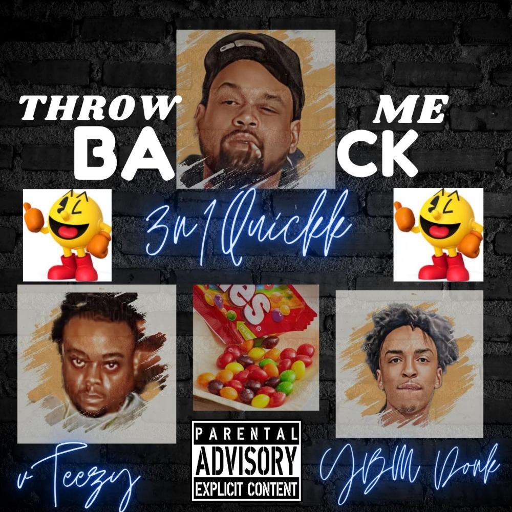 Throw Me Back (feat. YBM Donk & VTeezy) (Explicit)