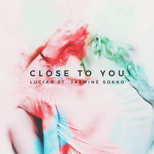 Album Close to You (feat. Jasmine Sokko) oleh 楚晴Jasmine Sokko
