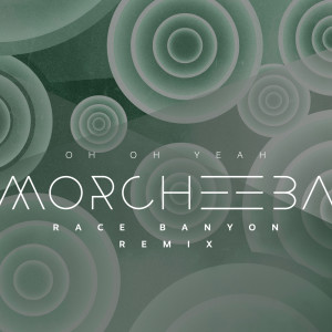 Album Oh Oh Yeah oleh Morcheeba