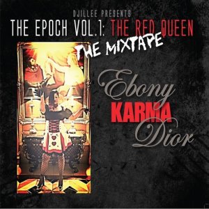 The Epoch Vol1: The Red Queen (Explicit)