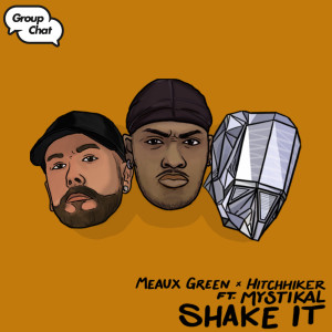 Album Shake It from Meaux Green