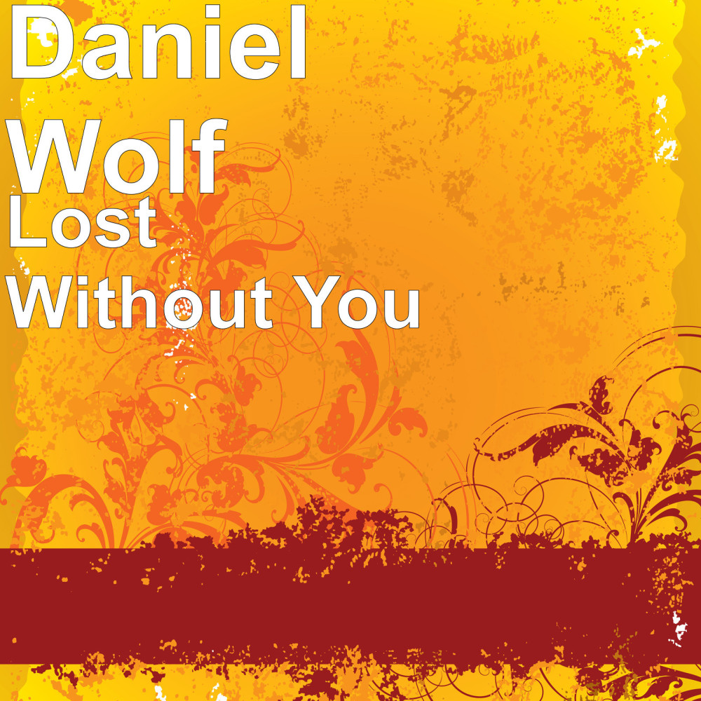 Lost Without You