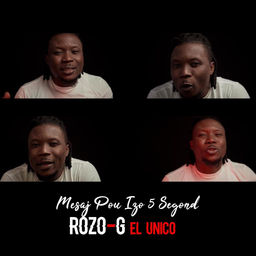 Mesaj Pou Izo 5 Segond Rozo G (Explicit)
