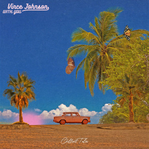 Album With You from Vince Johnson