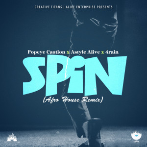 อัลบัม Spin (4Rain Remix) ศิลปิน Popeye Caution