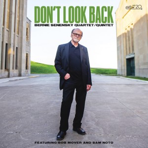 Bernie Senensky的專輯Don't Look Back